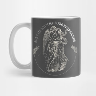 Book boyfriends - bookish book lover Mug